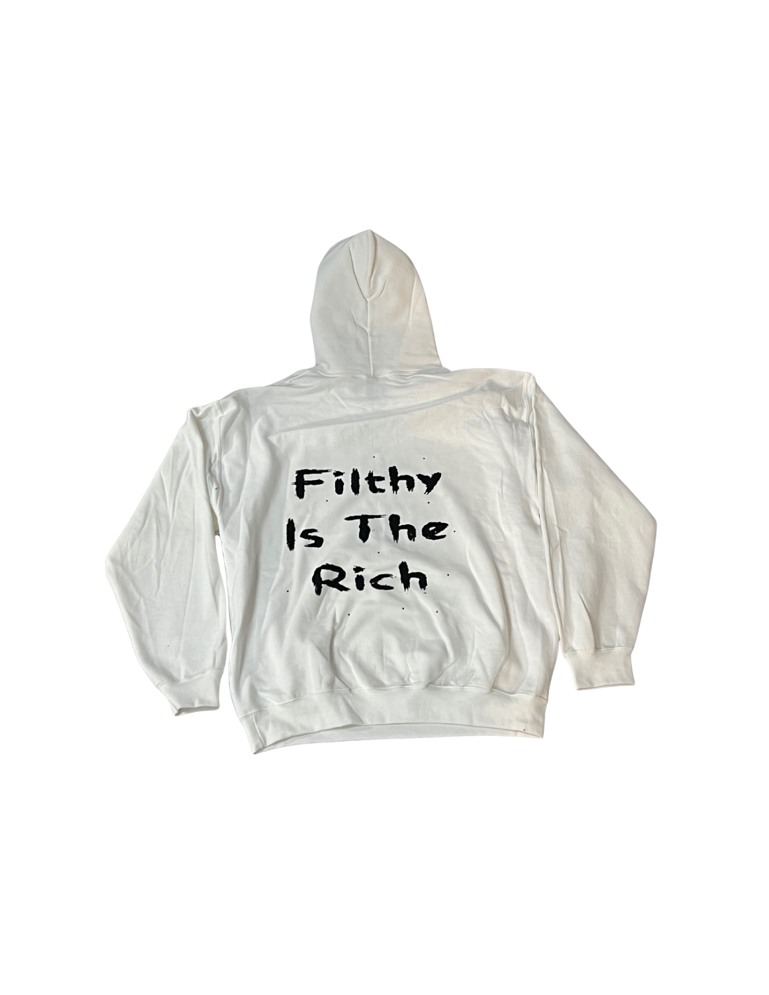 Hello My Name Is Filthy Rich Hoodie